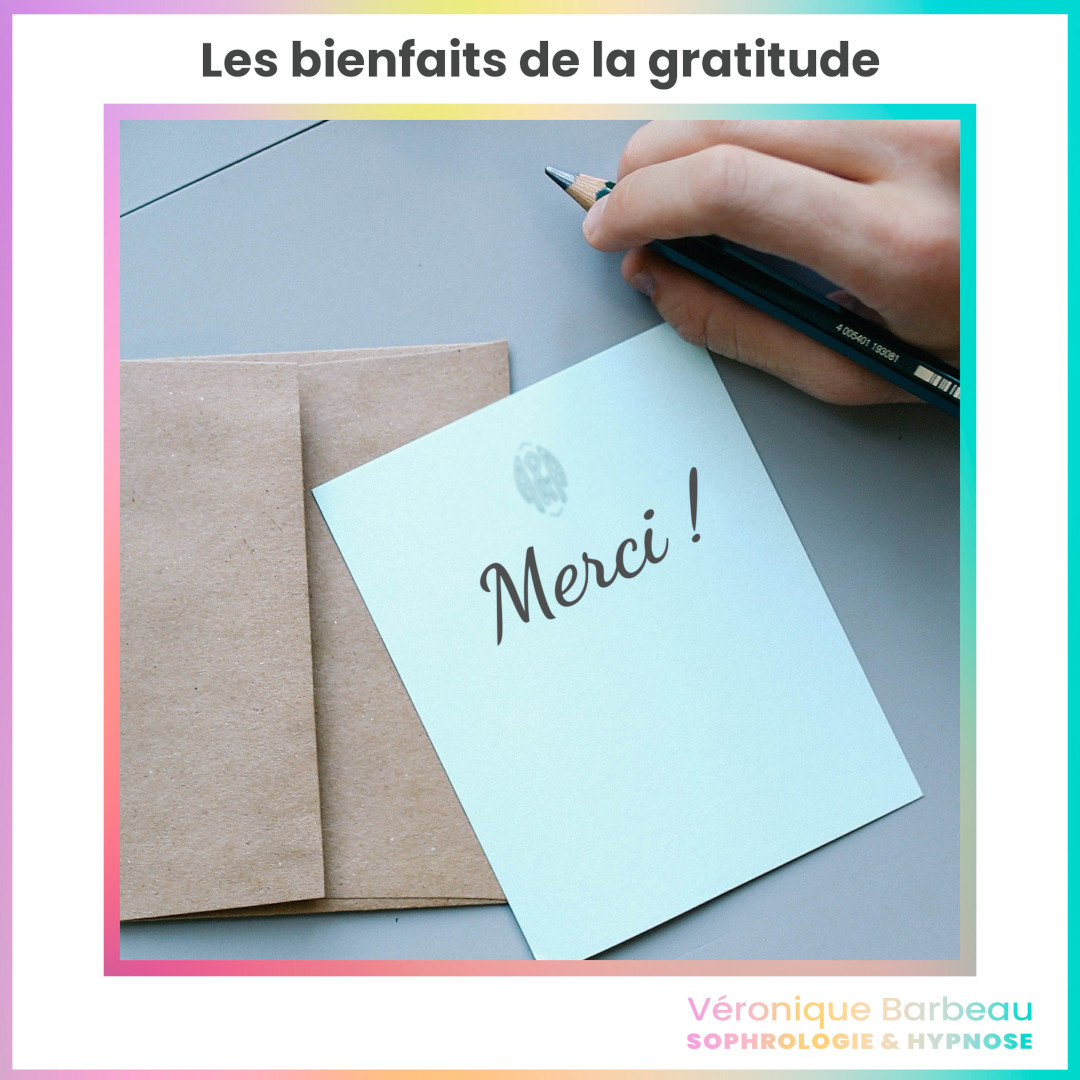 Véronique Barbeau Sophrologie & Hypnose - Les bienfaits de la gratitude